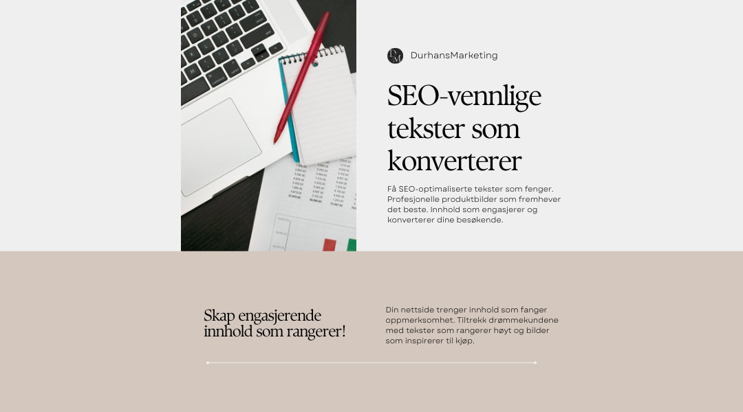 Innholdsproduksjon til nettside - SEO-tekster og profesjonelle produktbilder